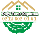 Doğa Teras Kapatma ve Çatı Uygulamaları